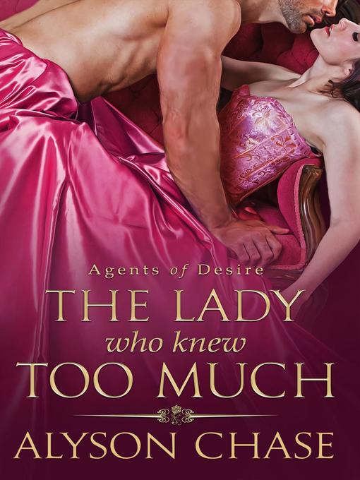 Title details for The Lady Who Knew Too Much by Alyson Chase - Available